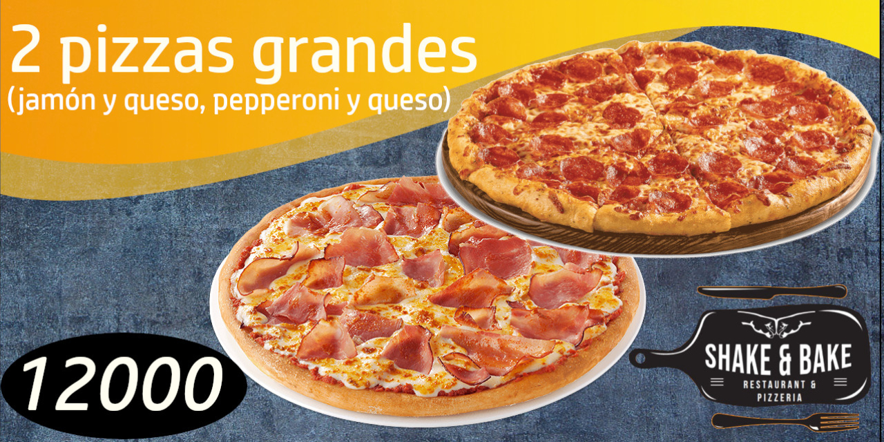 shake & bake oferta 2 pizzas grandes